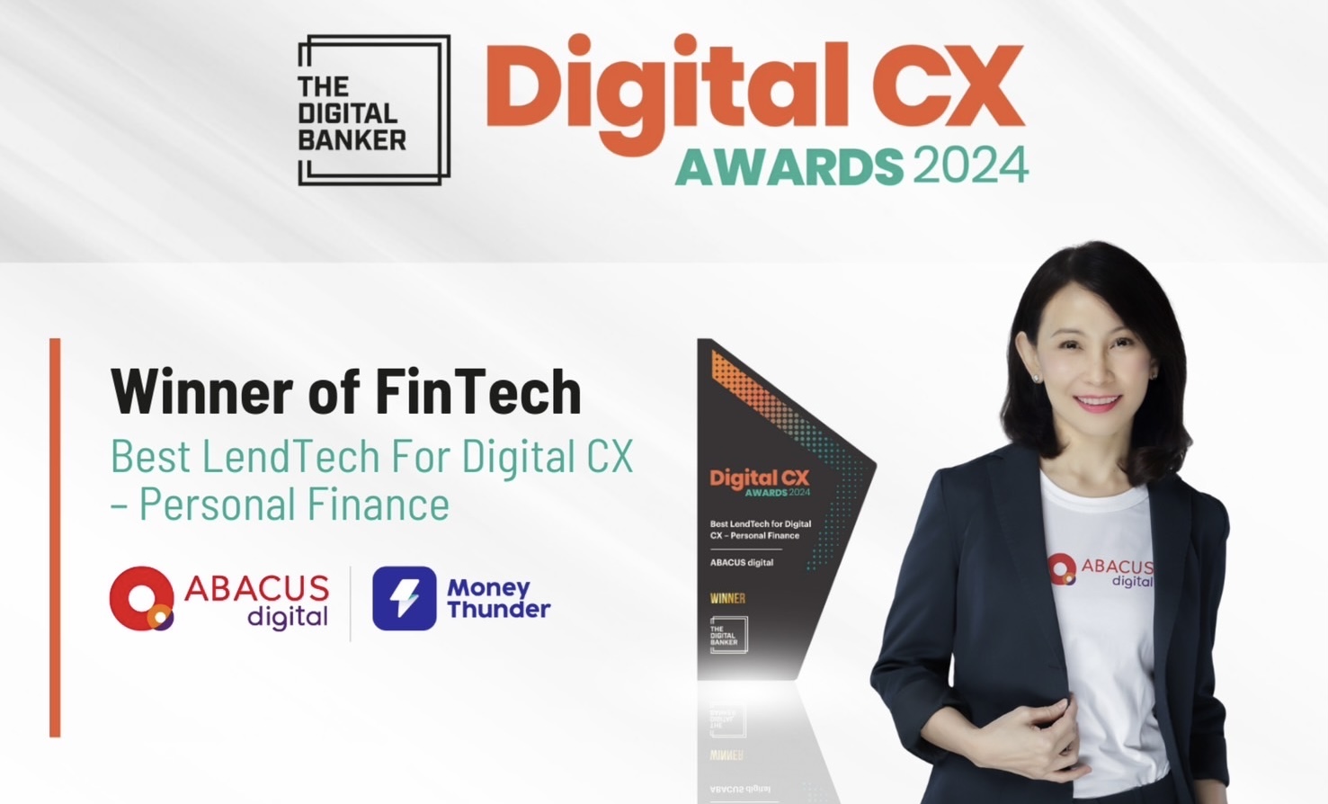 อบาคัส ดิจิทัล คว้ารางวัลระดับโลก Digital CX Award 2024ชูแอปฯ “มันนี่ทันเดอร์” ยกระดับบริการสินเชื่อด้วยเทคโนโลยี